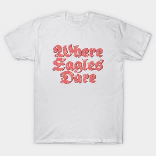 Where Eagles Dare Title T-Shirt